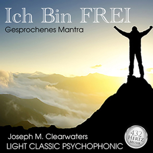 Gesprochenes Mantra: Ich bin frei! - 432 Hertz | CD