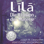 Lil - Die Illusion der Materie - 432 Hertz | CD